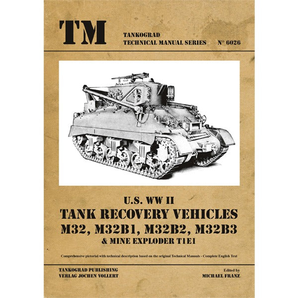 tankograd-6026-u-s-wwii-tank-recovery-m32-buch-48-seiten image 1