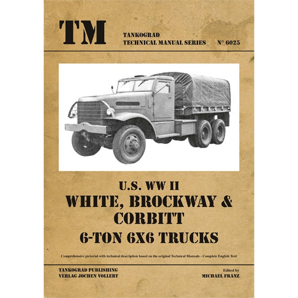 tankograd-6025-white-6-ton-6x6-trucks-buch-48-seiten image 1